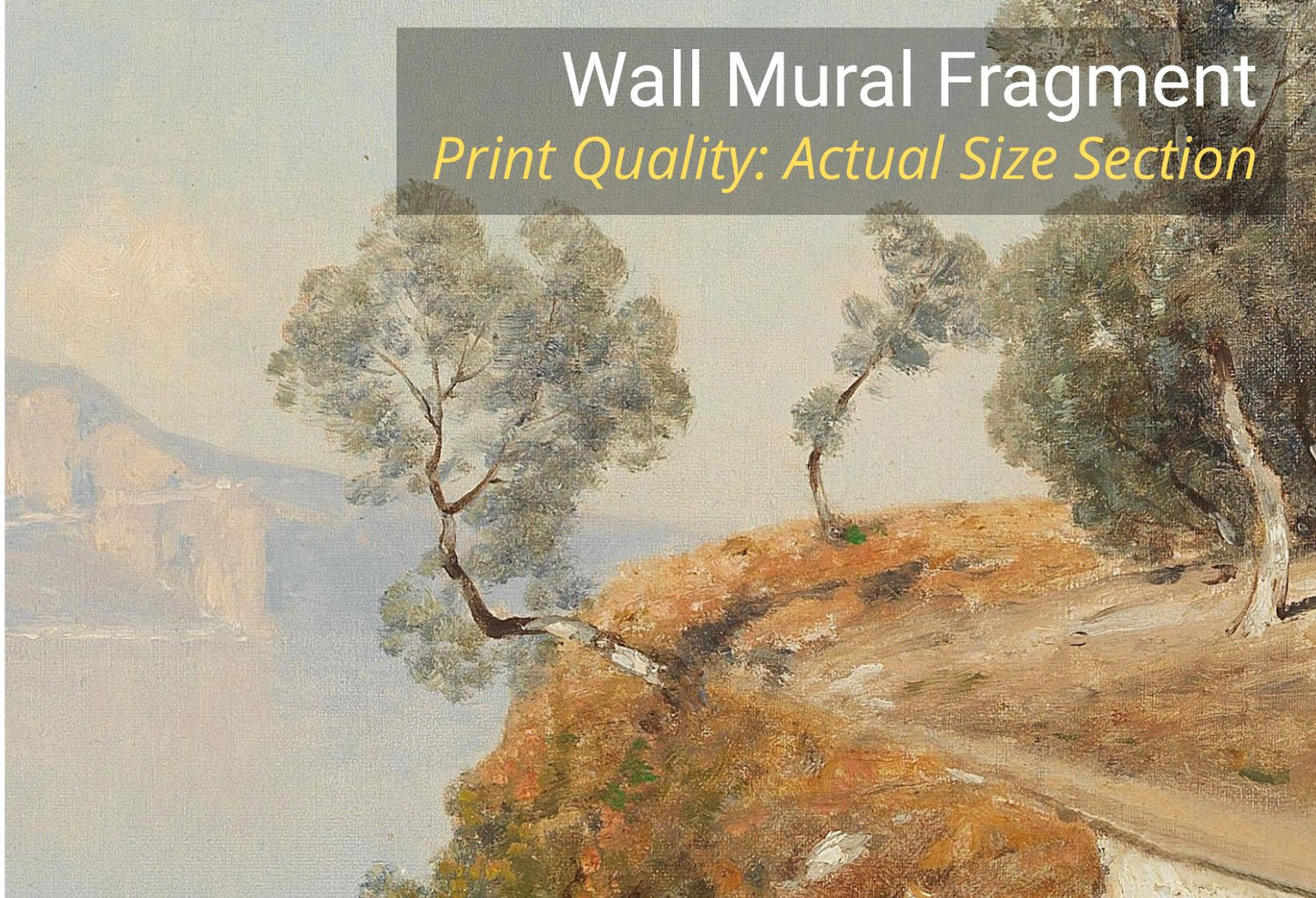 A landscape wall mural print showing trees on a hillside beside calm water, with overlaid text reading 'Wall Mural Fragment' and 'Print Quality: Actual Size Section'.